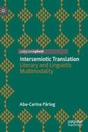Intersemiotic Translation di Aba-Carina Pârlog edito da Springer-Verlag GmbH