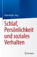 Schlaf, Persönlichkeit und soziales Verhalten edito da Springer-Verlag GmbH