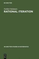 Rational Iteration di Norbert Steinmetz edito da De Gruyter