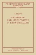 Elektronen- und Ionenprozesse in Ionenkristallen di Ostap Stasiw edito da Springer Berlin Heidelberg