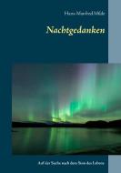 Nachtgedanken di Hans-Manfred Milde edito da Books on Demand