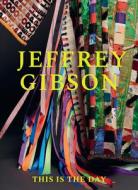 Jeffrey Gibson di Tracy L. Adler edito da Prestel