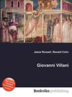 Giovanni Villani di Jesse Russell, Ronald Cohn edito da Book On Demand Ltd.
