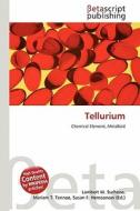 Tellurium edito da Betascript Publishing