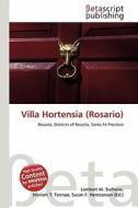 Villa Hortensia (Rosario) edito da Betascript Publishing