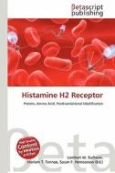 Histamine H2 Receptor edito da Betascript Publishing