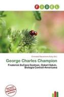 George Charles Champion edito da Fidel