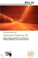 Nebraska Highway 64 edito da Duc