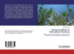Resources Book in Silviculture Practices di Henry Kaomara edito da LAP LAMBERT Academic Publishing