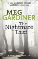The Nightmare Thief di Meg Gardiner edito da Harpercollins Publishers