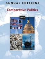 Annual Editions: Comparative Politics 09/10 di Christian Soe, O. Fiona Yap, Fiona Yap edito da Dushkin/McGraw-Hill