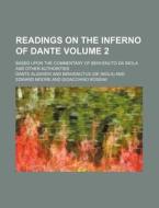 Readings On The Inferno Of Dante di William Warren Vernon, Dante Alighieri edito da General Books Llc