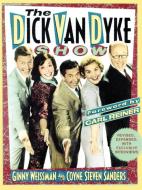 The Dick Van Dyke Show di Ginny Weissman edito da St. Martins Press-3PL