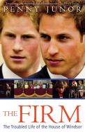 The Firm: The Troubled Life of the House of Windsor di Penny Junor edito da ST MARTINS PR 3PL