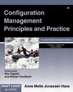 Configuration Management Principles and Practice di Anne Mette Jonassen Hass edito da Pearson Education (US)