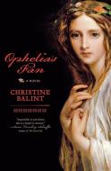 Ophelia's Fan di Christine Balint edito da W W NORTON & CO