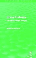 Urban Problems di Michael Pacione edito da Taylor & Francis Ltd