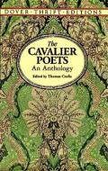The Cavalier Poets: An Anthology di Dover Thrift Editions edito da DOVER PUBN INC