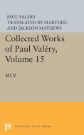 Collected Works of Paul Valery, Volume 15 di Paul Valéry edito da Princeton University Press
