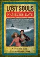 Lost Souls di Jordan Weisman edito da The Perseus Books Group