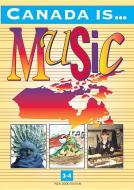 Canada Is... Music, Grade 3-4 (2000 Edition): Student Textbook di Carol Kerr, Dulcie Colby, John Harrison edito da ALFRED PUBN
