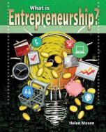 What Is Entrepreneurship? di Natalie Hyde edito da CRABTREE PUB