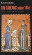The Balkans Since 1453 di L. S. Stavrianos, Leften Stavros Stavrianos, Traian Stoianovich edito da New York University Press