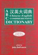 ABC Chinese-English Comprehensive Dictionary edito da UNIV OF HAWAII PR