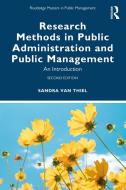 Research Methods In Public Administration And Public Management di Sandra van Thiel edito da Taylor & Francis Ltd