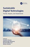 Sustainable Digital Technologies edito da Taylor & Francis Ltd