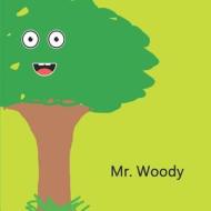 MR. WOODY: LIFE AS A TREE di BERTINA DORE' edito da LIGHTNING SOURCE UK LTD