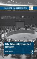 UN Security Council Reform di Peter Nadin edito da Taylor & Francis Ltd
