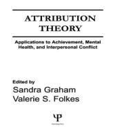 Attribution Theory di Sandra Graham edito da Taylor & Francis Ltd