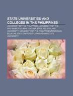 State universities and colleges in the Philippines di Source Wikipedia edito da Books LLC, Reference Series