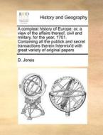A Compleat History Of Europe di D Jones edito da Gale Ecco, Print Editions