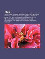 Tibet: Dalai Lamak, Himalaia, Sherpa Her di Iturria Wikipedia edito da Books LLC, Wiki Series