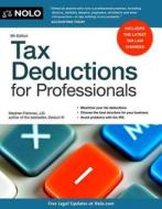 Tax Deductions for Professionals di Stephen Fishman edito da NOLO
