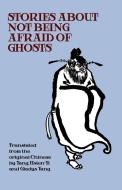 Stories about Not Being Afraid of Ghosts edito da Wildside Press