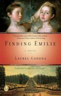 Finding Emilie di Laurel Corona edito da Gallery Books