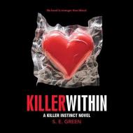 Killer Within di Shannon Greenland edito da Blackstone Audiobooks