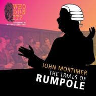 The Trials of Rumpole di John Mortimer edito da Whodunit?