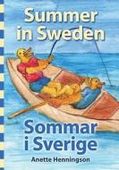 Summer in Sweden / Sommar I Sverige di Anette Henningson edito da Createspace