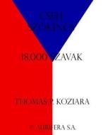Cseh Szokincs di Thomas P. Koziara edito da Createspace