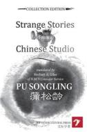 Strange Stories of a Chinese Studio di Pu Songling edito da Createspace