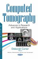 Computed Tomography edito da Nova Science Publishers, Inc