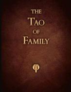 The Tao of Family di Adam Rocinante edito da BookBaby