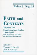 Faith and Contexts di Walter J. Ong edito da Scholars Press
