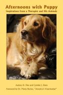 Afternoons with Puppy di Aubrey H. Fine edito da Purdue University Press