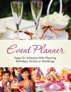 Event Planner di Speedy Publishing Llc edito da Speedy Publishing LLC