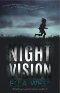 Night Vision di Ella West edito da ALLEN & UNWIN (AUSTRALIA)